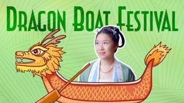 History and Traditions of the Dragon Boat Festival (Duanwu Festival)