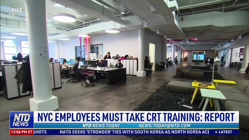 All NYC Employees Ordered to Take Critical Race Theory Training: Report