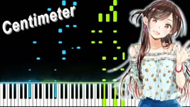 Rental Girlfriend / Kanojo, Okarishimasu OP - "Centimeter" - the peggies (Synthesia Piano Tutorial)