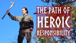 The Heroic Journey to Ultimate Responsibility: All is Your Fault!