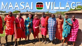 A different way of life / Visiting a real Maasai Village