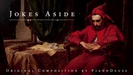 Jokes Aside (Official Audio) | PianoDeuss Original