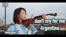 Don't cry for me Argentina - Madonna 阿根廷別為我哭泣 小提琴 (Violin Cover by Momo) 纪念馬拉度納