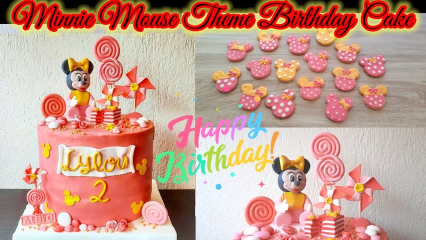 How to make Birthday Cake and Cookies with Minnie Mouse Themed Cake