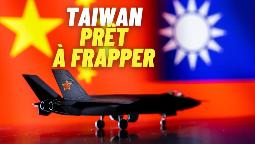 [VOSF] Taiwan traitera les jets de la Chine dans l'espace aérien comme une "première attaque"