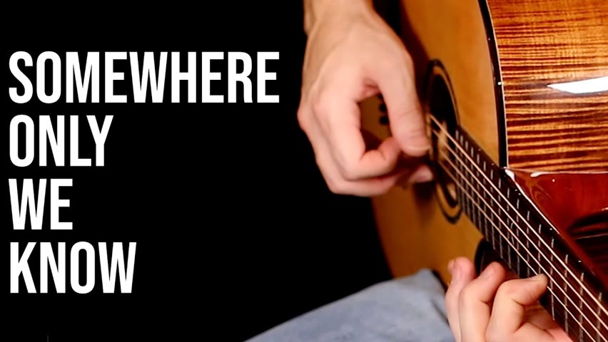 Keane - Somewhere Only We Know (Fingerstyle Guitar)