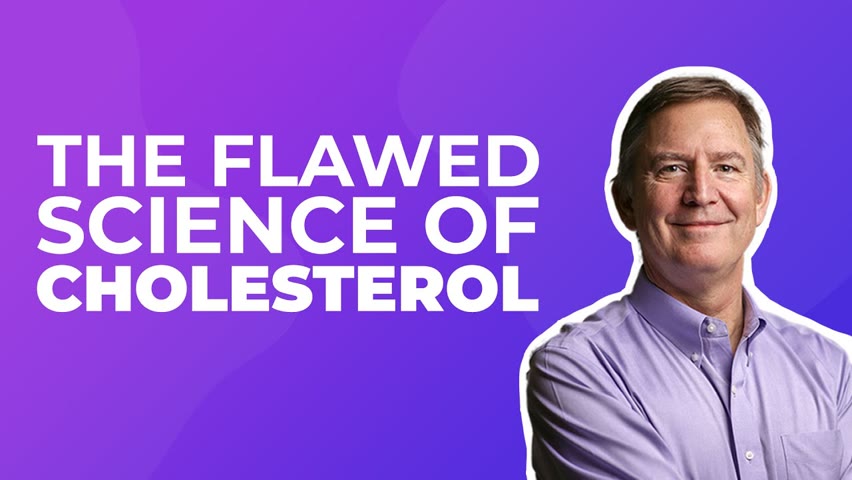 THE FLAWED SCIENCE OF CHOLESTEROL — DR. ERIC WESTMAN