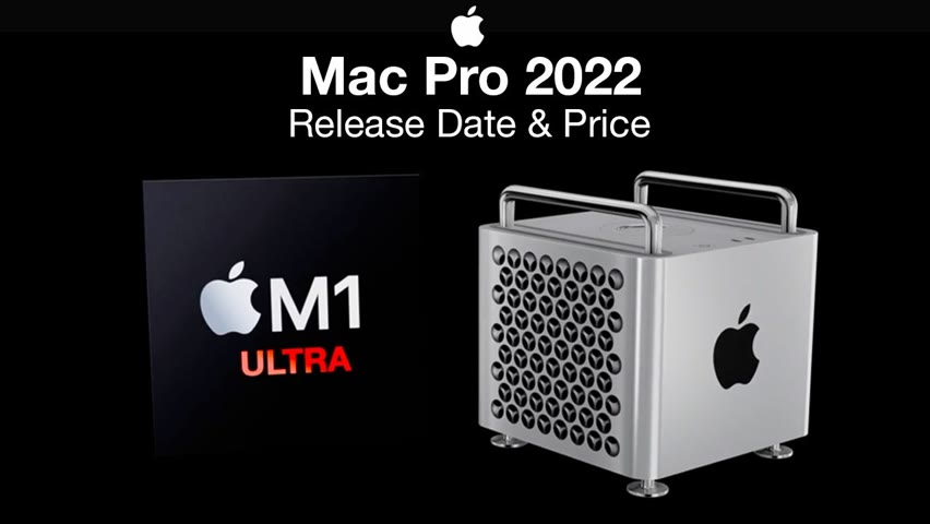 Apple Mac Pro 2022 Release Date and Price – Two Models!!
