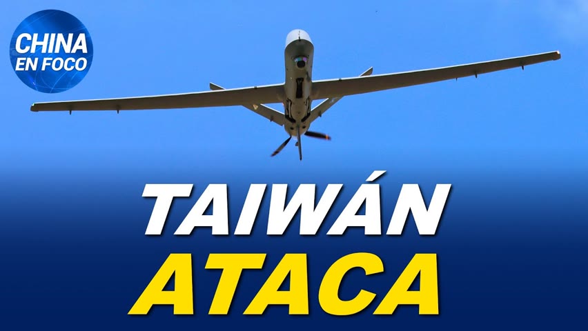 Taiwán derriba a un dron chino. ¿China busca iniciar una guerra?