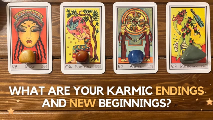 What are your karmic endings and new beginnings? ✨🧚✨ | Pick a card