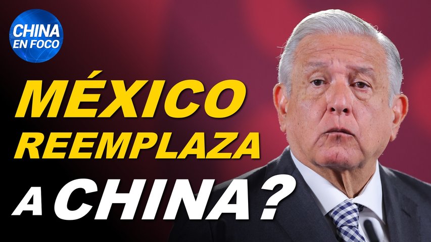 China usa a México para evitar aranceles de Donald Trump. ¿EE.UU. ayuda al ejército chino?