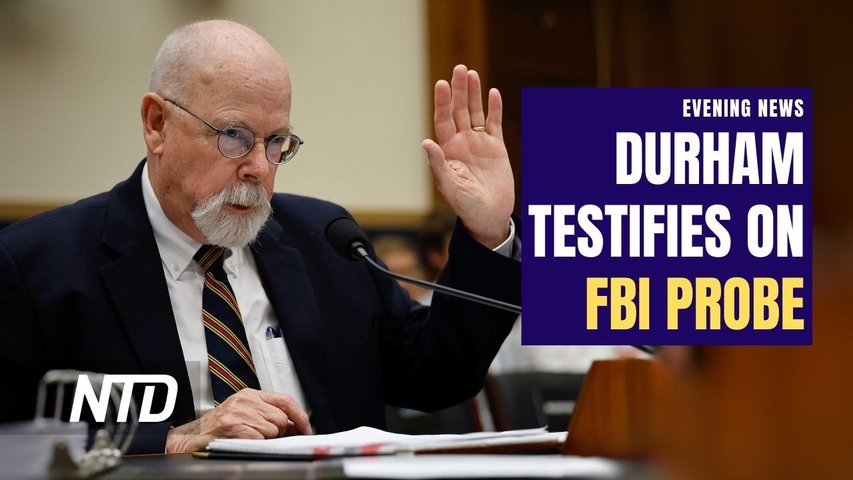 Special Counsel John Durham Testifies on FBI's Trump-Russia Probe; Dozens Injured in Paris Explosion