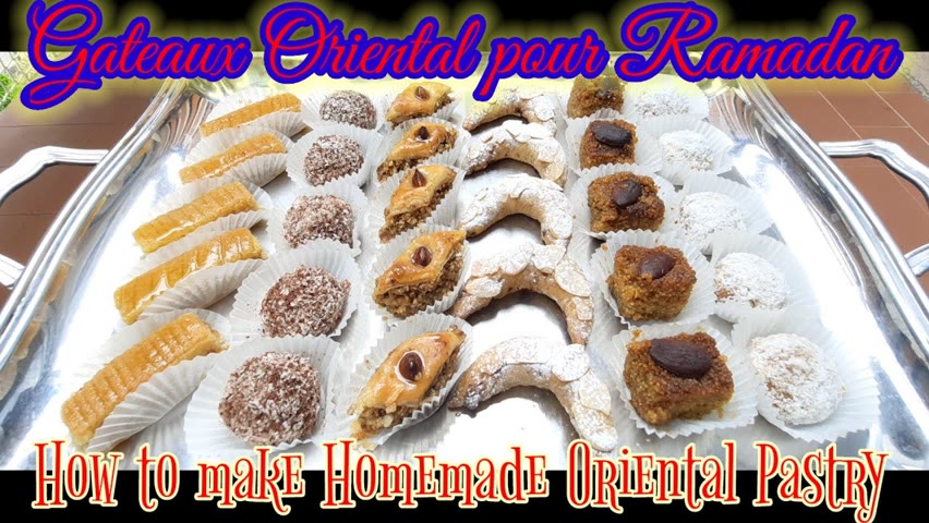 RECETTE du Gateaux ORIENTAL/ Mediterranean pastry/ Ramadan
