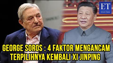 George Soros : 4 Faktor Mengancam Terpilihnya Kembali Xi Jinping