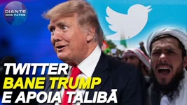 Trump é banido do Twitter mas Talibā tem acesso livre na plataforma; George Soros critica Xi Jinping