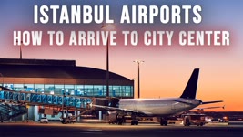 How to Go from the Istanbul Airports to the City Center | FULL UPDATED GUIDE 2021