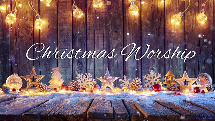 Christmas Worship - 3 Hours - Christmas Hymns and Carols