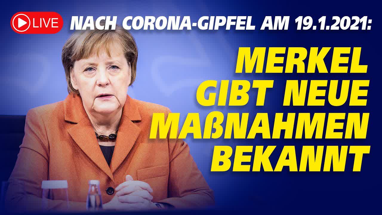 Live: Merkel gibt neue Corona-Maßnahmen bekannt | 19.1.2021