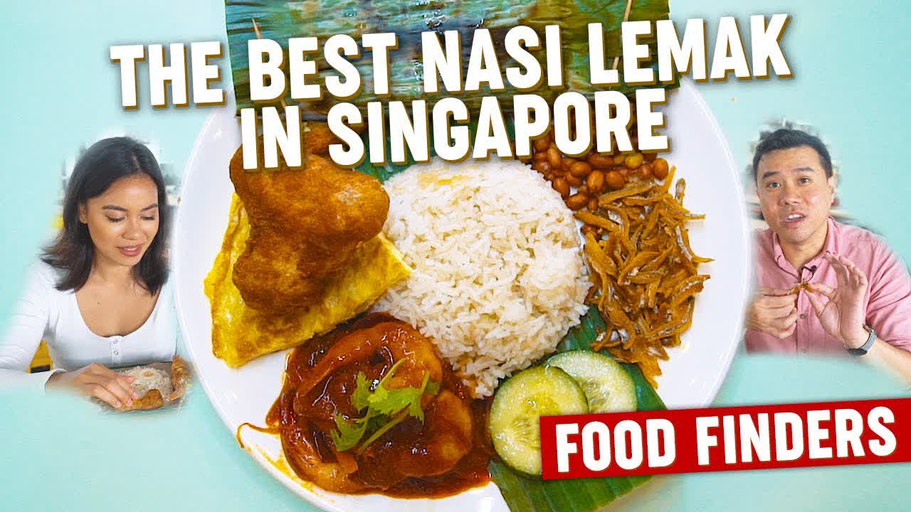 The Best Nasi Lemak in Singapore: Food Finders EP8