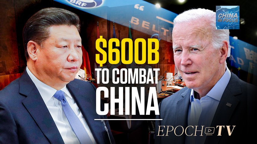 [Trailer] G-7 Aims to Raise $600 Billion to Counter China's Belt and Road Initiative