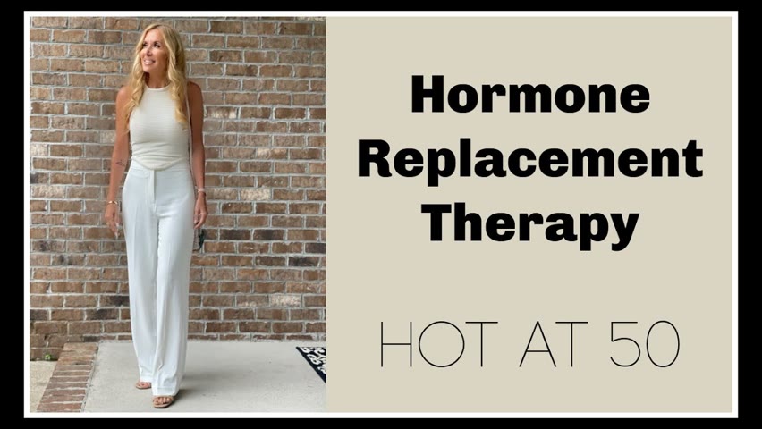 HOT At 50 | Hormone Replacement Therapy | HRT
