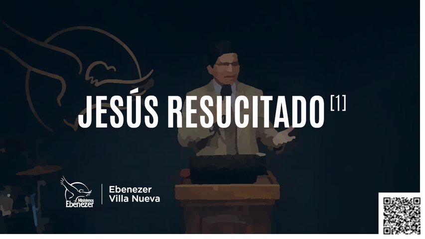 JESÚS RESUCITADO (1)