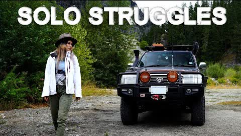 The DOWNSIDE of being used to Solo Travel | Toyota Landcruiser solo female overland travel