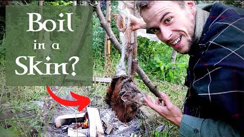Boiling Water in Fresh Animal Hide? Experimental Archaeology, Historical Survival Skills