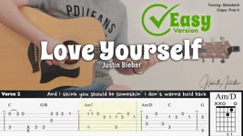 Love Yourself (Easy Version) - Justin Bieber | Fingerstyle Guitar | TAB + Chords + Lyrics