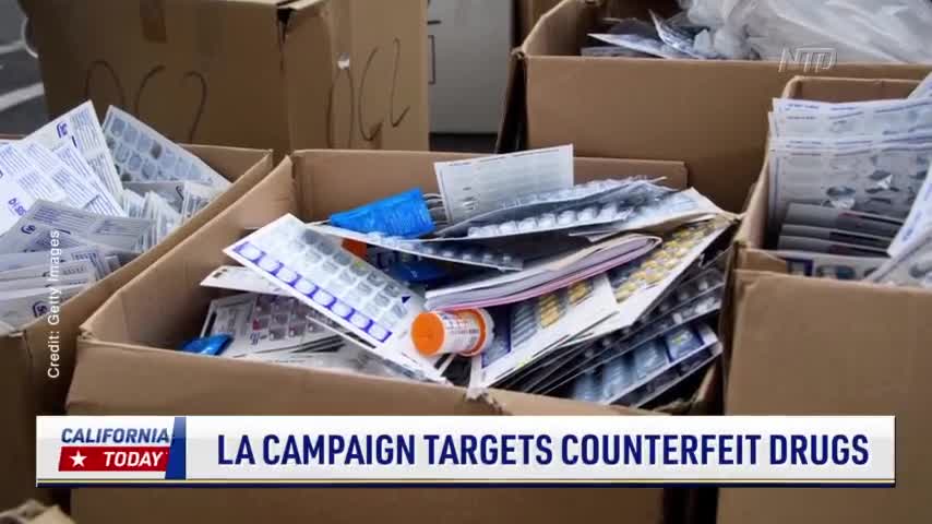 Los Angeles Campaign Targets Counterfeit Drugs
