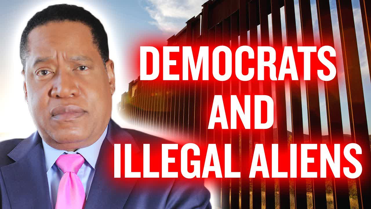Biden Wants To Legalize 11 Million Illegals, Who Says There Are Only 11 Million? | Larry Elder