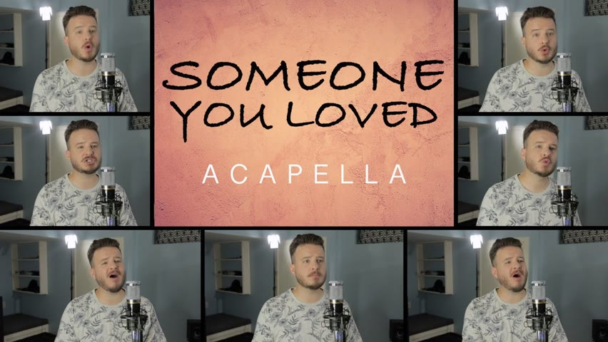 Someone You Loved - Lewis Capaldi (ACAPELLA) on Spotify & Apple