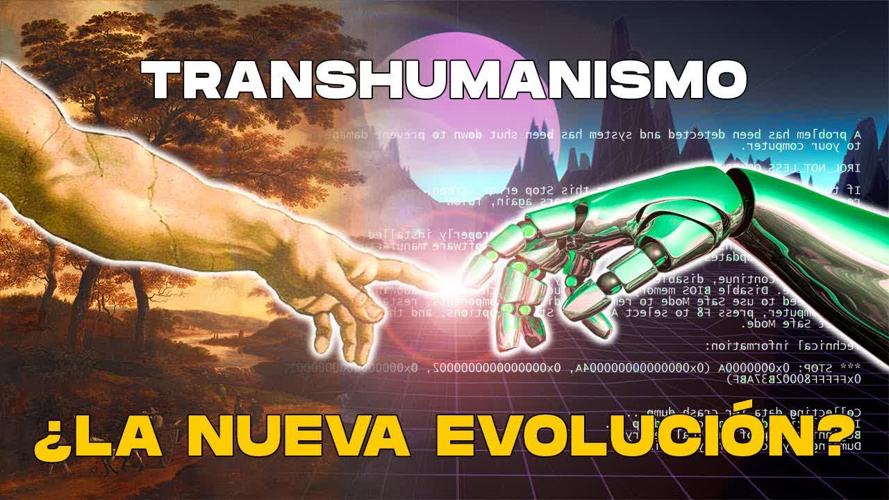 El transhumanismo en la agenda de las elites globalistas | Gran Reset: 4ta parte