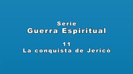 Guerra Espiritual Cap 11 La conquista de Jericó   Padre Horacio Bojorge