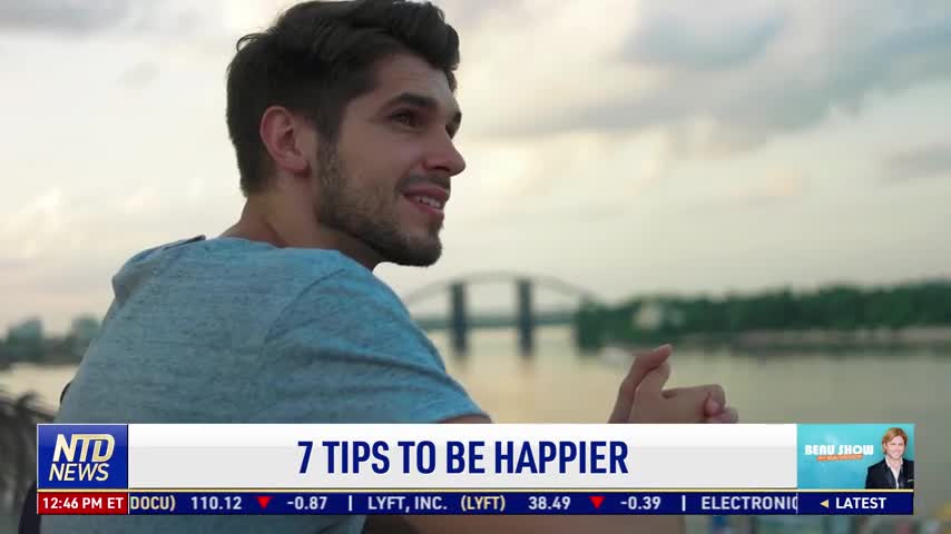 7 Tips to Be Happier