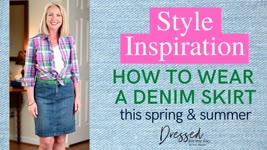 Denim Skirt 6+ Ways - Style Inspiration