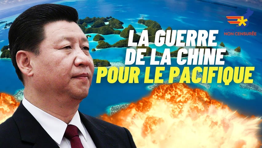 [VOSF] La Chine affronte l'Amérique pour le contrôle des îles du Pacifique