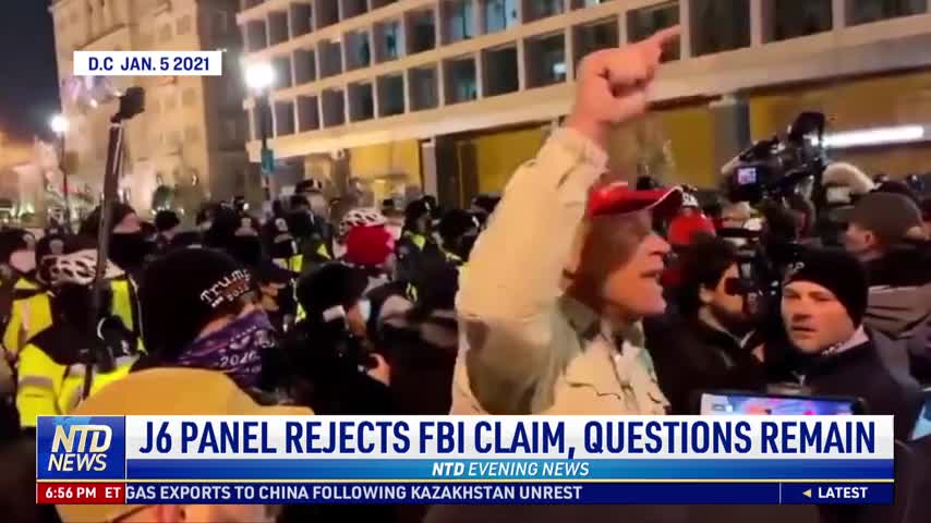 Jan. 6 Panel Rejects FBI Claim, Questions Remain