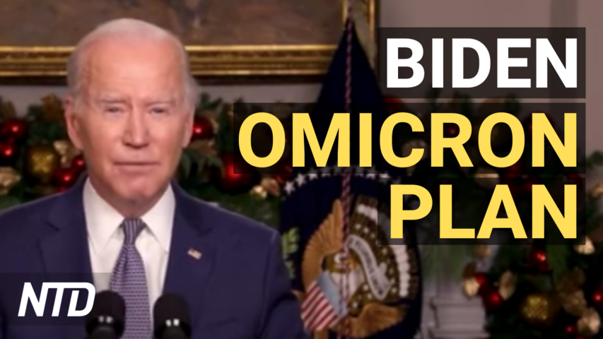 Biden to Announce Steps to Counter Omicron; Texas Adds $38.4M to Protect Border | NTD