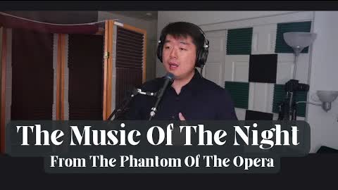 [Classic Musicals] Tony Chen - The Music Of The Night (From Phantom Of The Opera)