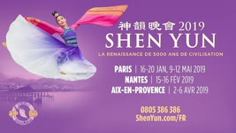 Shen Yun revient en France en 2019
