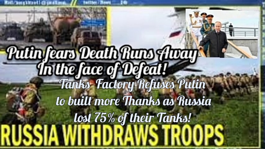 Putin runs away! Russian troops retreat to the black sea after a catastrophic defeat in Makariv 23/3. Putin panics in the face of defeat! Tank factory refuses Russia | Russia and Ukraine War.