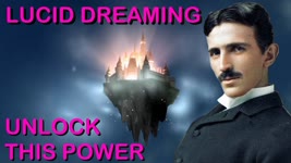 Lucid Dreaming: The Secret of Tesla & Einstein's Greatest Discoveries