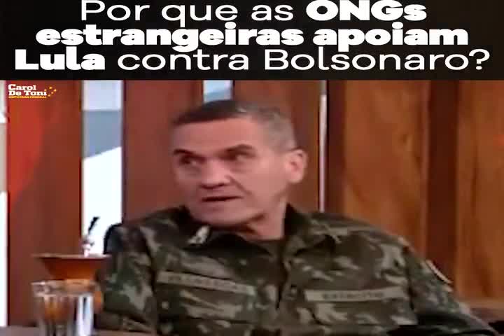 ongs estrangeiras e lulla - carol de toni - todos contra bolsonaro! Brazilian president and the NGOs, leftists, globalists and media attacks!!