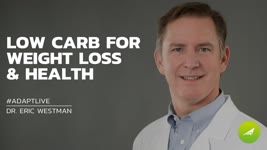 Low Carb For Weight Loss And Health — Dr. Eric Westman