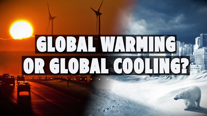 Global Warming or Global Cooling?