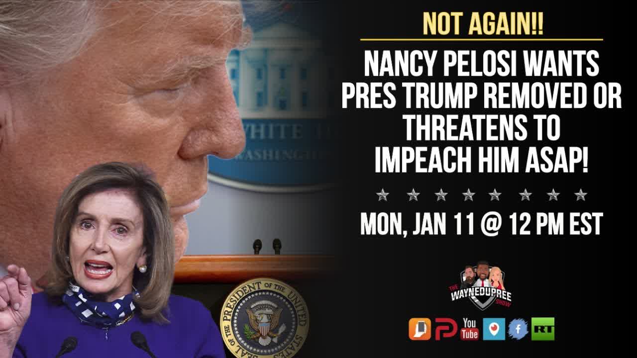 Pelosi Wants To Impeach Trump Again, Does She Have Bipartisan Support?