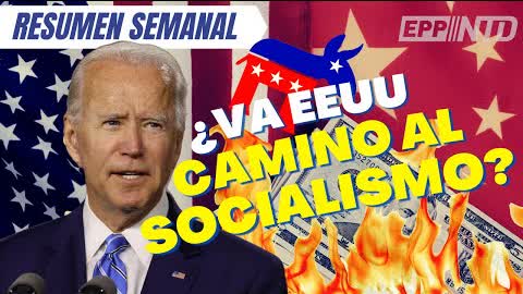 "Socialistas no descansan": editora 'Washington Times | Apoyo hispano al GOP | ¿Recesión en USA? 2022-05-21 22:34