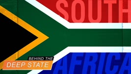 War on South Africa | Behind the Deep State