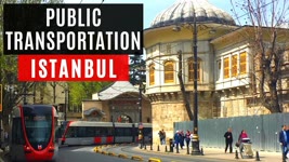 Public Transportation in ISTANBUL (Metro, Tram, Ferry, Bus, Marmaray)